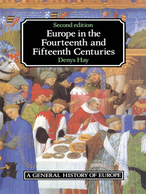 cover image of Europe in the Fourteenth and Fifteenth Centuries